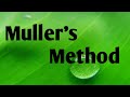 Muller's Method with example ....