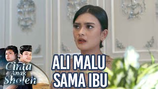 ALI MALU DENGAN SIKAP KE IBUNYA - CINTA ANAK SHOLEH