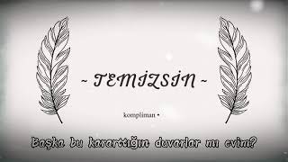 Kompliman - Temizsin (Lyric Video) /  Prod. Berk Demir Resimi