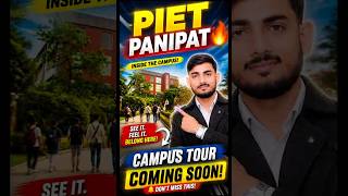 PIET Panipat Campus Tour 🔥 अंदर से कैसा है? Full Video Coming Soon! 👀