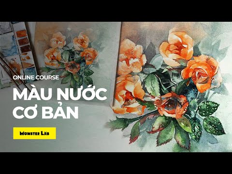 #1 [Khóa học online] Màu nước cơ bản | Họa sĩ Nguyễn Thùy Anh Mới Nhất