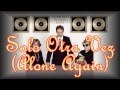 Vicentico · Solo Otra Vez (Alone Again)