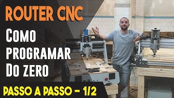 Como programar uma Router CNC - Aula grátis 1