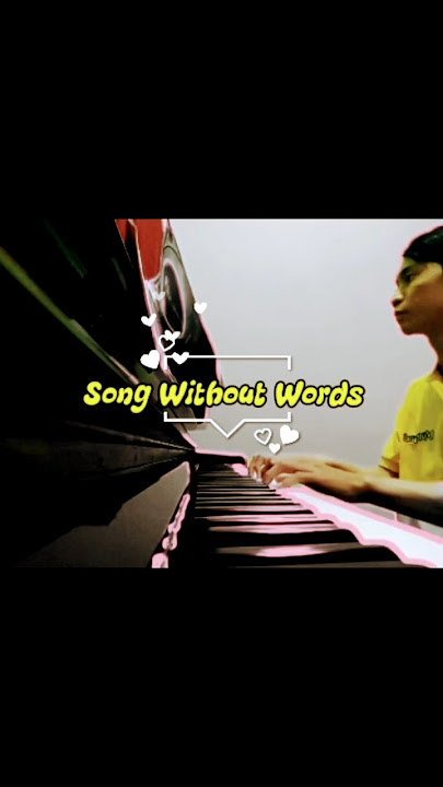 Keren piano cover - Song Without Words by Mr.Khairul. yuk komen kalo kamu pernah memainkannya ☺🥳❤🔥