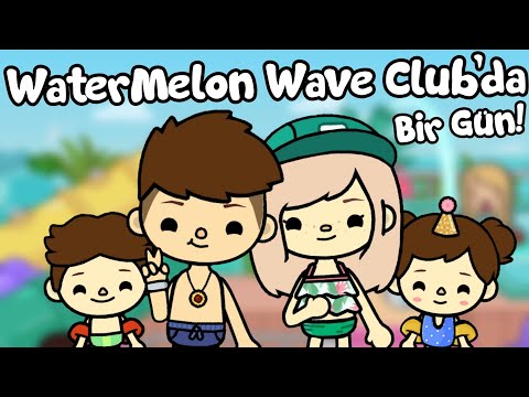 WaterMelon Wave Club'da Bir Gün! - Toca Life World Türkçe - Toca Life King