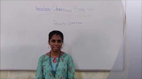 Productions and Operations Management Video - Facility Location - Group 2