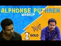 Alphonse puthren mashup 2023  sr cutz