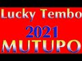 Lucky Tembo - Mutupo 2021 Pro