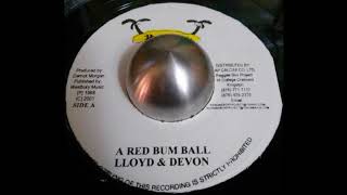 Lloyd And Devon - A Red Bum Ball (Hop Records)