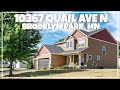 AGENT TOUR: 10367 Quail Ave N, Brooklyn Park MN - Just Listed For Sale in MN