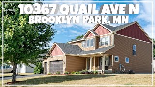 AGENT TOUR 10367 Quail Ave N Brooklyn Park MN - Just Listed For Sale in MN