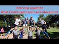 2024 how to become a police officer an interview question