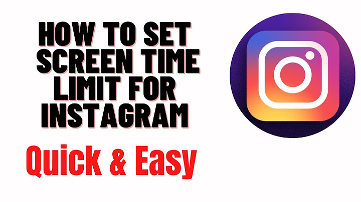 How to set time limit on Instagram Android