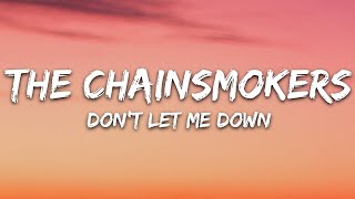 The Chainsmokers   Don&#39;t Let Me Down(1 hours loop)