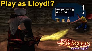 Making Lloyd the Dragoon he DESERVES to be - Severed Chains Devstream