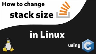 Using C to change the stack size of a program in Linux