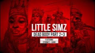 Little Simz - Dead Body Part 2 3 feat. Stormzy   Kano (Official Audio)