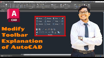 Modify Toolbar Explanation of AutoCAD in Bangla.