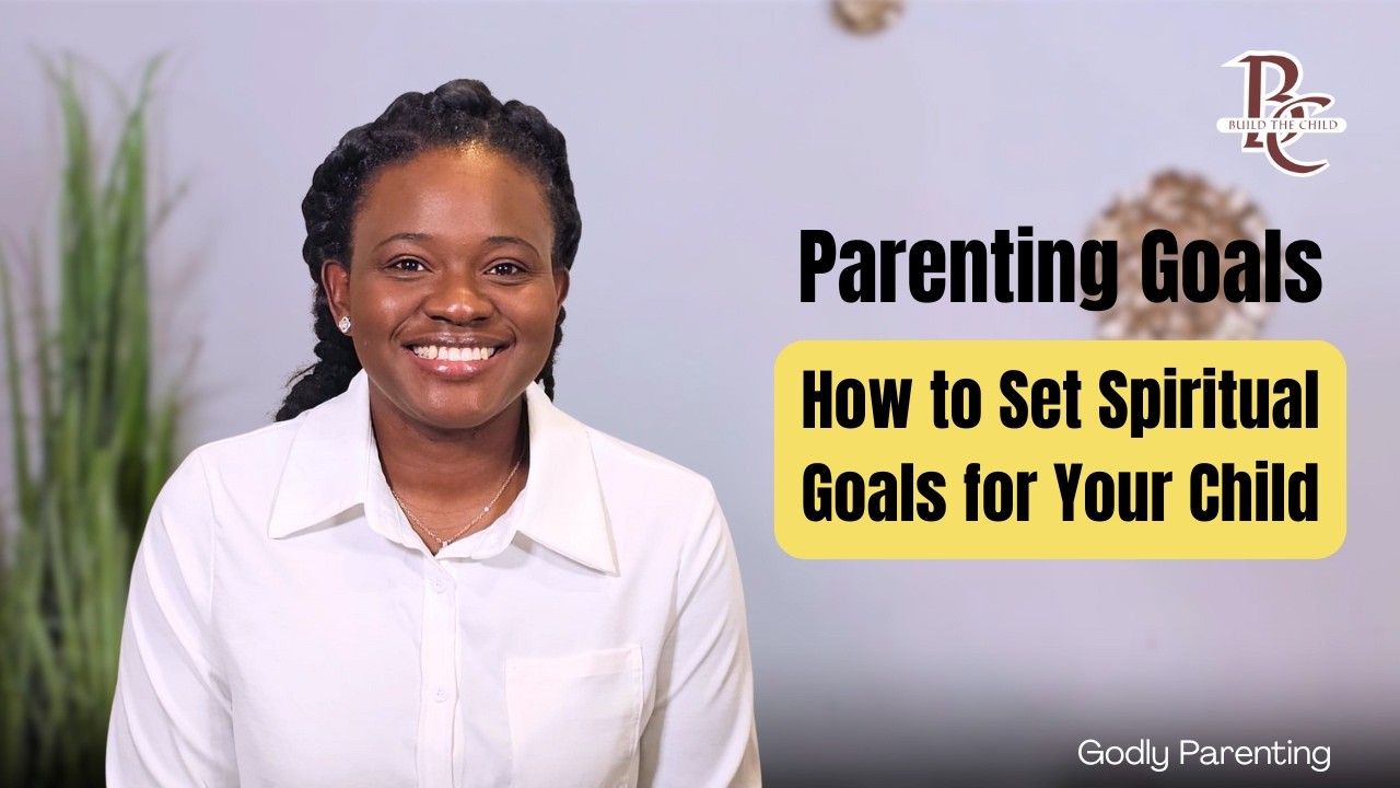 Goal setting | Setting Spiritual Goals for Your Kids and Accomplishing Them
