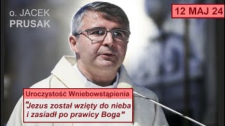 JACEK PRUSAK SJ - KAZANIE 12.05.2024 "Chrzest znosi podziały między ludźmi" [Mk 16, 15-20]