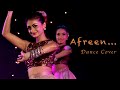 AFREEN AFREEN | DANCE COVER |