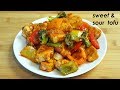 Sweet and sour Tofu recipe | Chilly Tofu  recipe | Tofu With Stir Fry vegetable | Tofu recipe