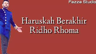 Ridho Rhoma - Haruskah Berakhir | Awal Bahagia Berakhir Merana [ Lirik ]