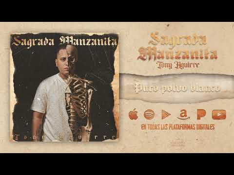 Puro Polvo Blanco - Tony Aguirre (Audio Oficial)