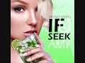Britney Spears - If U Seek Amy *OFFICIAL RADIO EDIT*
