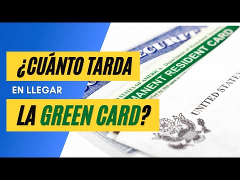 ¿CUANTO TARDA LA GREEN CARD EN LLEGAR?