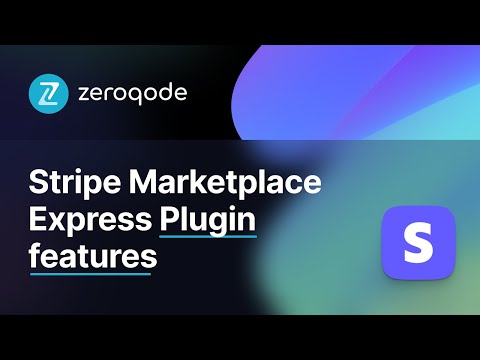Stripe Marketplace Express Plugin Tutorial