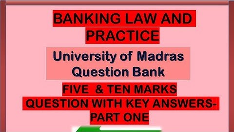 Banking law and practice five marks questions with key answer