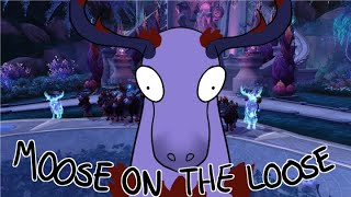 Moose on the loose | Raid Night | World of Warcraft