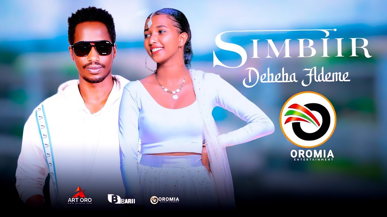 Debeba Ademe SIBIIR New Ethiopian Oromo Music HD 2022