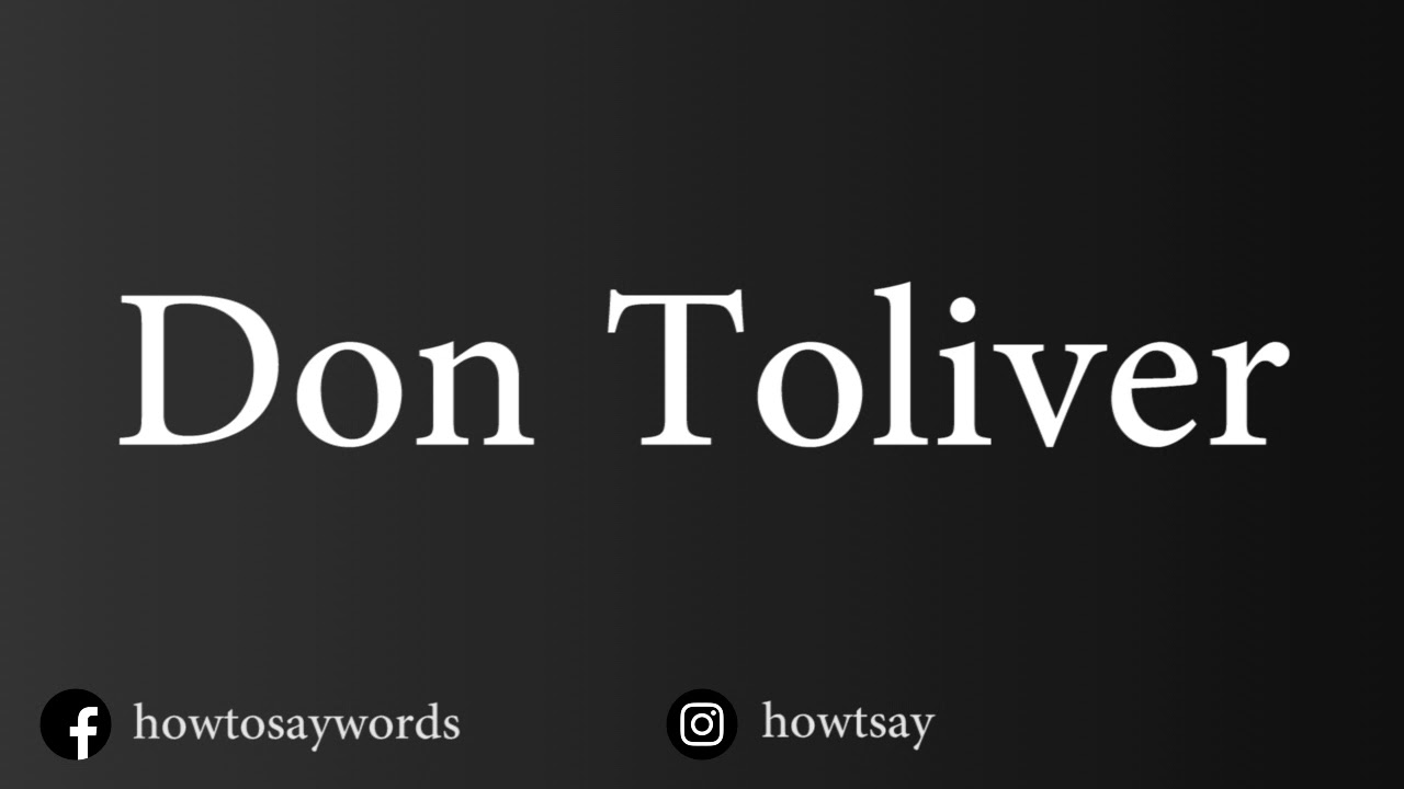 How To Pronounce Don Toliver YouTube How To Pronounce Don Toliver YouTube