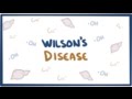 Wilson's disease - causes, symptoms, diagnosis, treatment & pathology