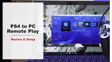 PS4 to PC Remote Play Setup & Review [Update 3.5]