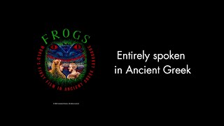 Frogs (2023) | World's First Film in Ancient Greek (Original Version)