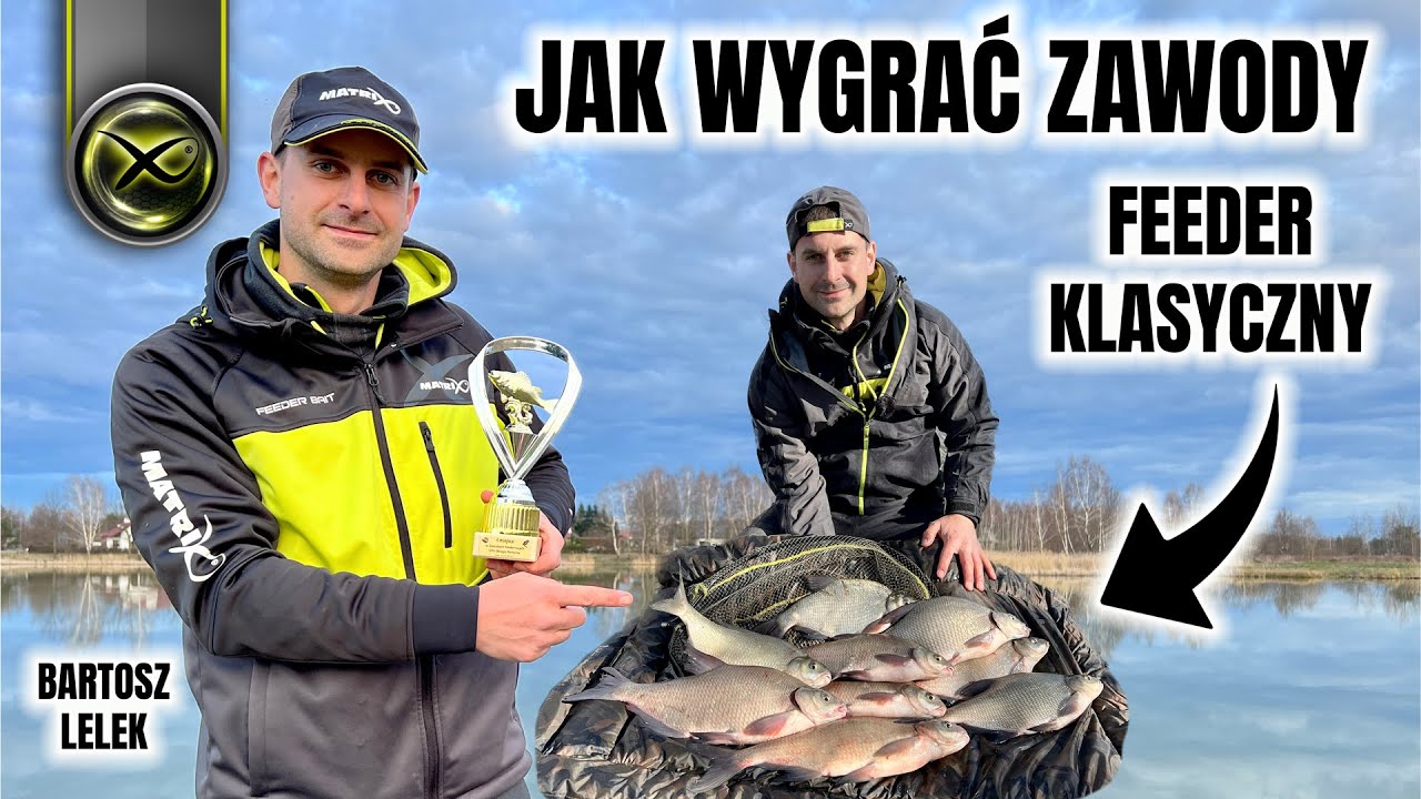 JAK WYGRAĆ ZAWODY - FEEDER KLASYCZNY | Matrix Masterclass