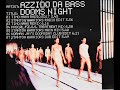 Azzido Da Bass - Dooms Night (Timo Maas Radio Edit) (2000)