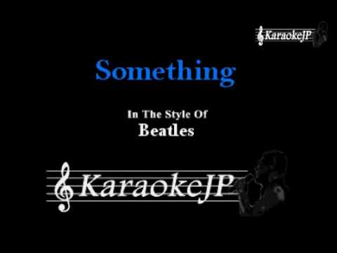 Something Karaoke   Beatles