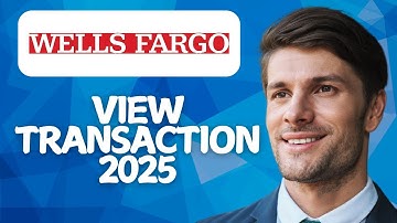 How to Check Transactions History in Wells Fargo [2025 Method]
