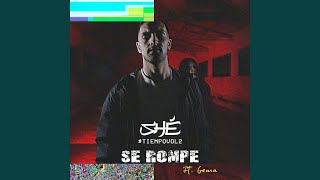 Video thumbnail of "Shé - Se rompe"