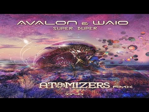 在 YouTube 上觀看「Avalon & Waio - Super Duper (Atomizers Remix)」