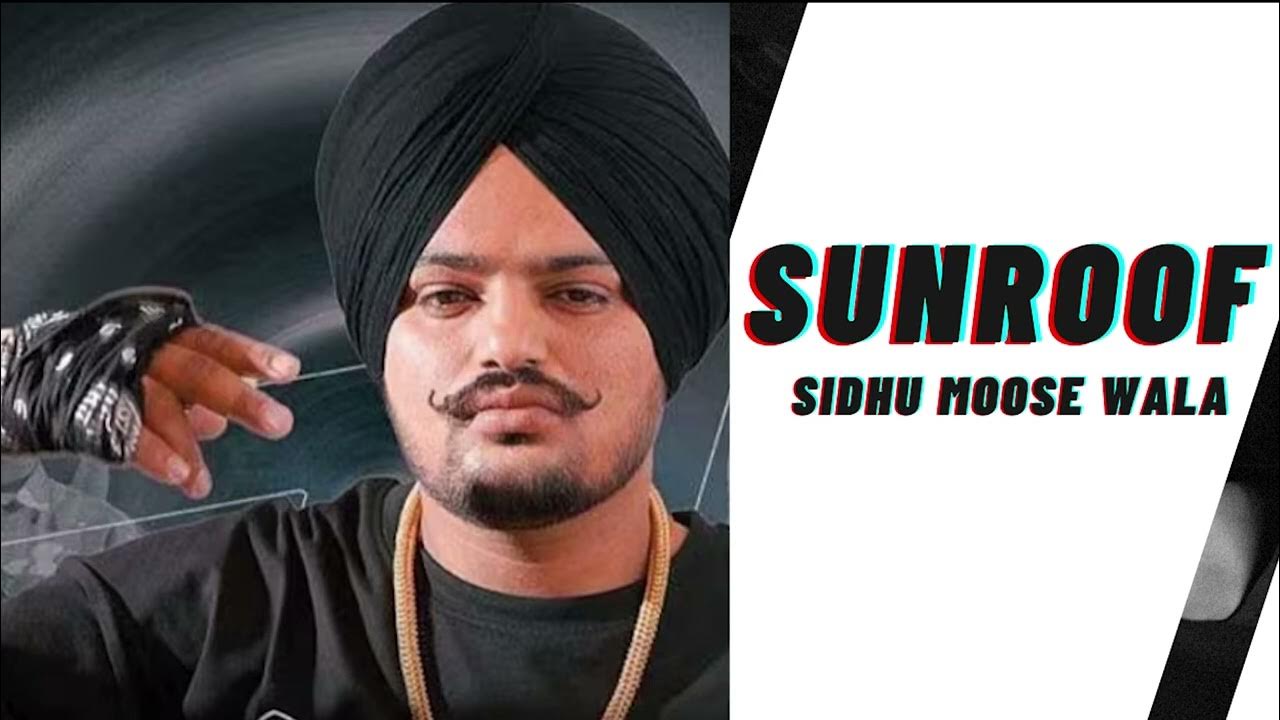 SUNROOF Sidhu Moose Wala (Full Audio) Latest Punjabi Songs 2023 YouTube
