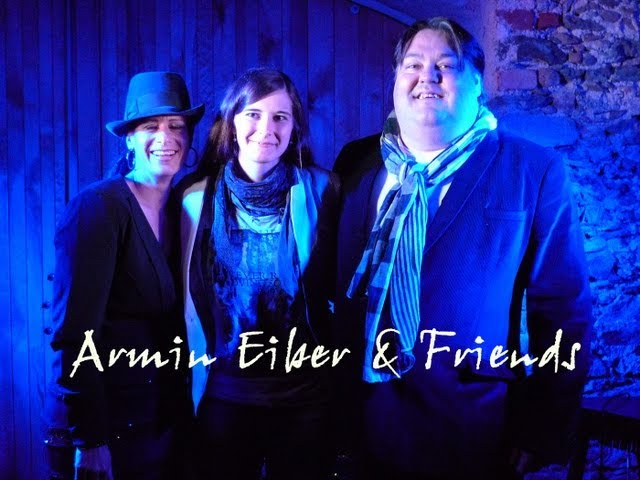 Armin Eiber & Friends