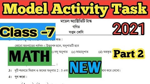 মডেল অ্যাক্টিভিটি টাস্ক গণিত সপ্তম শ্রেণি পার্ট 2//Model activity task math class 7 part 2/New/wbbse