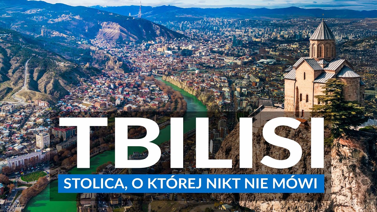 TBILISI - stolica, o której nikt nie mówi | Gruzja zachwyca! Atrakcje i plan zwiedzania