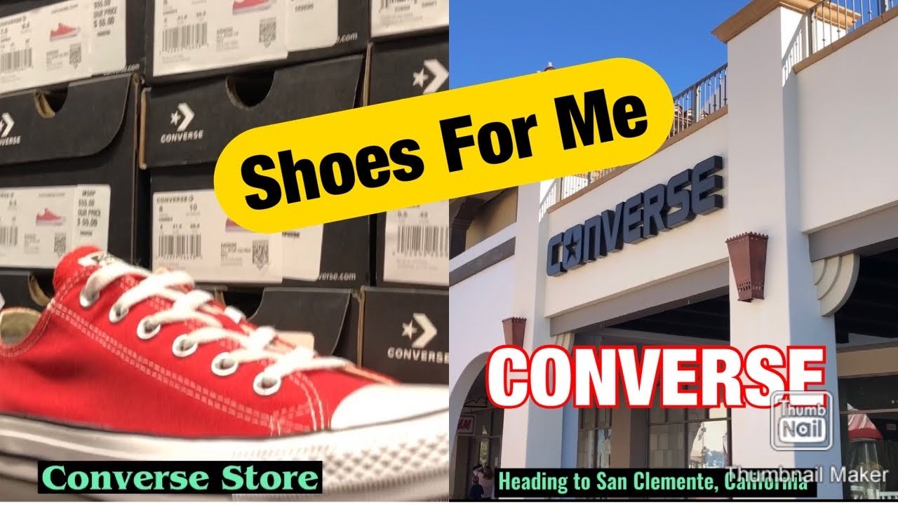 CONVERSE FACTORY OUTLET || SAN CLEMENTE, CALIFORNIA, USA - YouTube