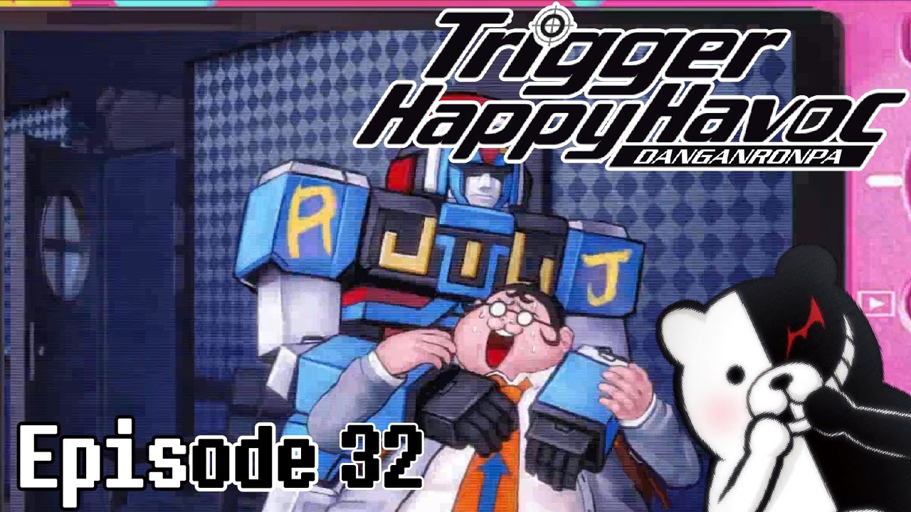 Robo Justice! Danganronpa Episode 32 YouTube